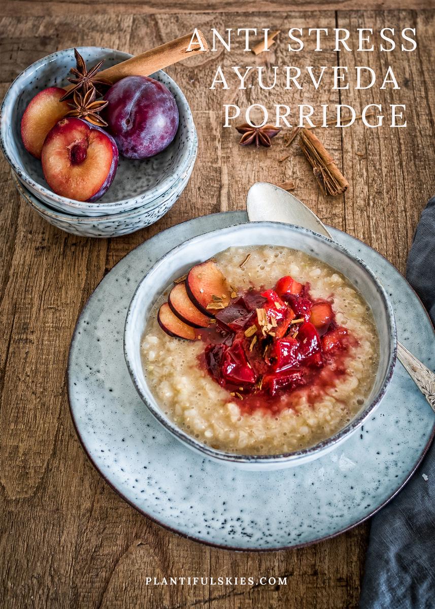 Rezeptbild: Anti Stress Ayurveda Porridge