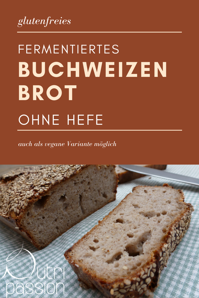 Rezeptbild: Buchweizenbrot - fermentiert und ohne Hefe