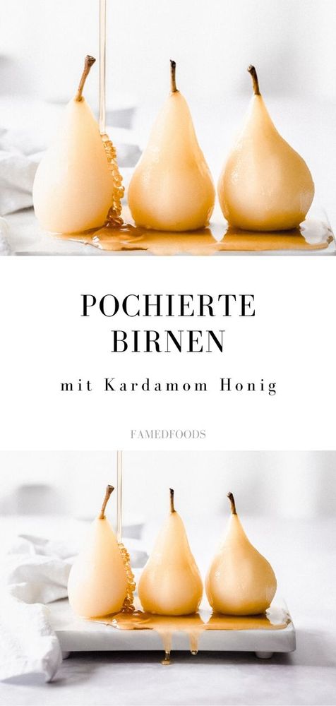 Rezeptbild: Pochierte Birnen mit Kardamom Honig