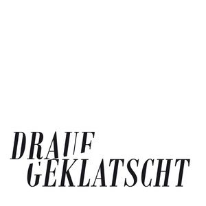Profilbild von draufgeklatscht