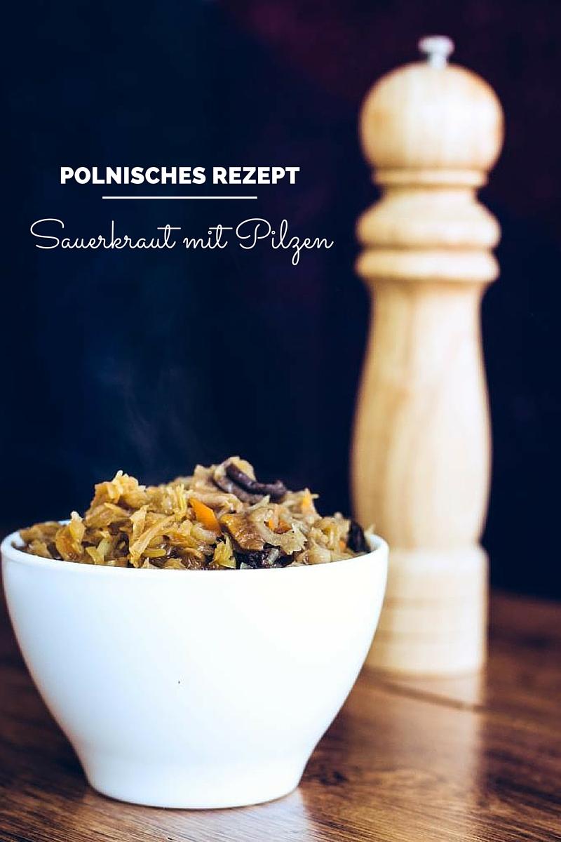 Rezeptbild: Sauerkraut mit Pilzen (polnisches Rezept)