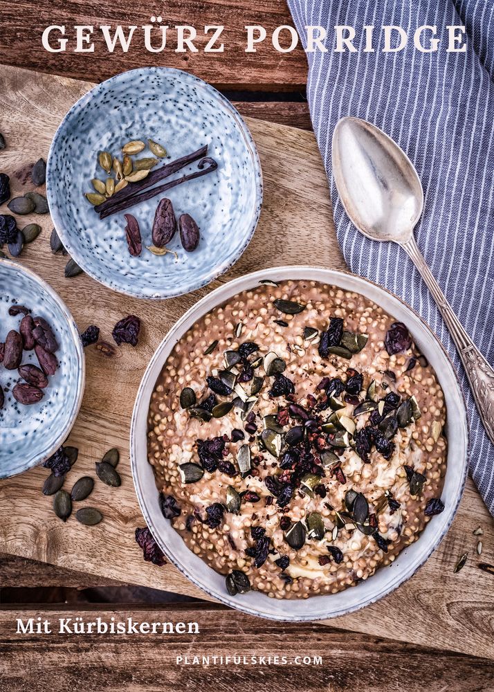 Rezeptbild: Gewürz Porridge mit Kürbiskernen und Sauerkirschen