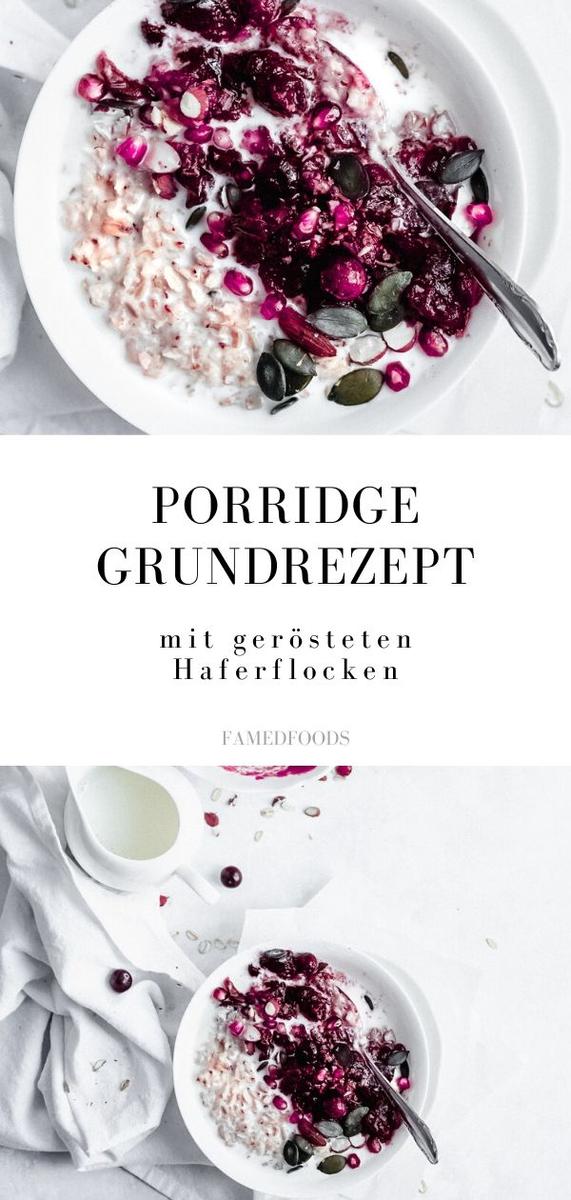 Rezeptbild: Porridge Grundrezept mit gerösteten Haferflocken - mit Cranberry Topping